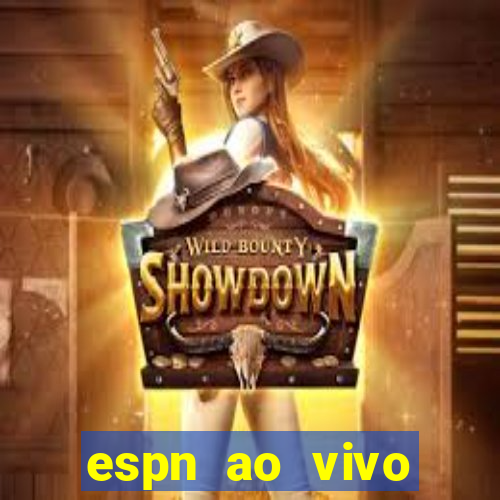 espn ao vivo online gratis